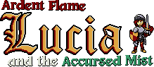 Ardent Flame Lucia and the Accursed Mist